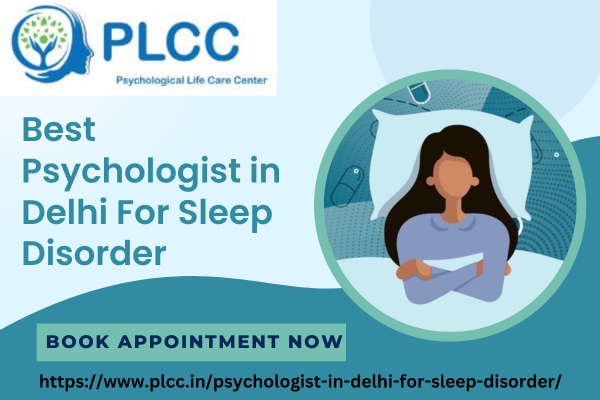 Best Sleep Disorder Psychologist in Delhi